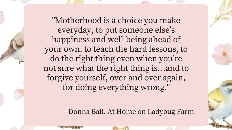 Madres Day Quotes Donna Ball