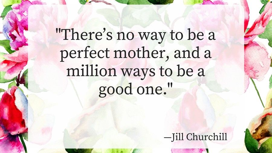 マザーズ Day Quotes Jill Churchill