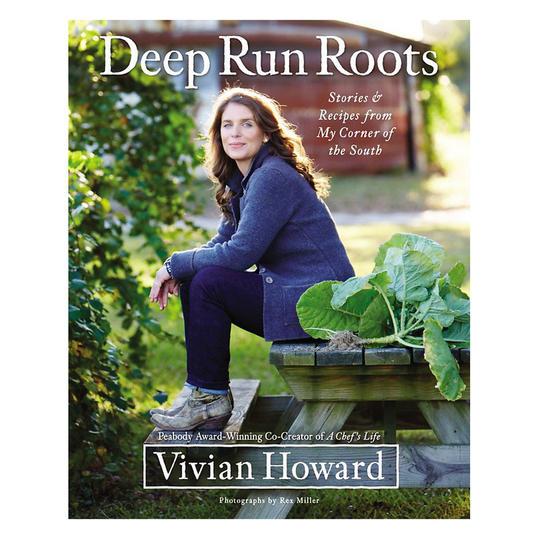 Profundo Run Roots: Stories and Recipes From My Corner of the South