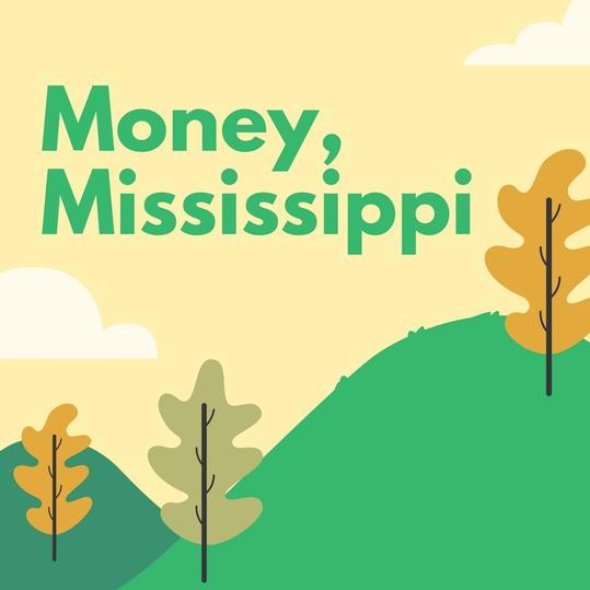 お金， Mississippi