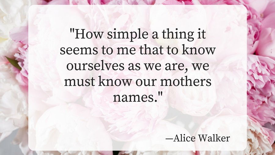 Madres Day Alice Walker mother names