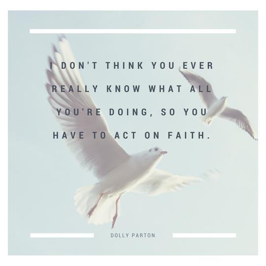 Dolly Parton Faith Quote