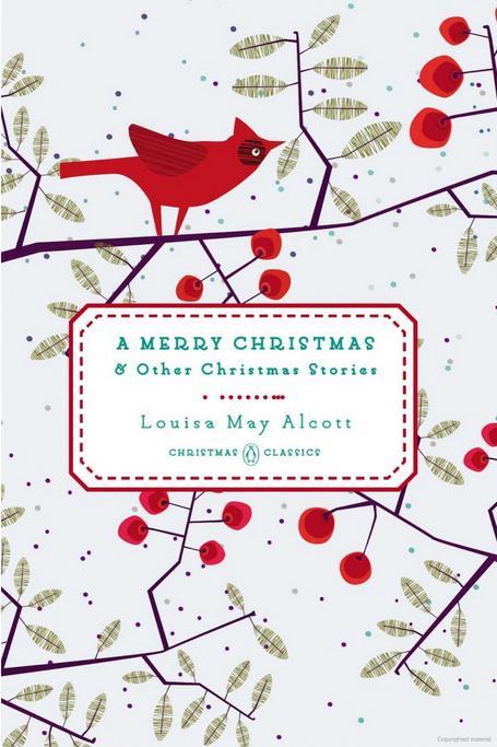 UNA Merry Christmas & Other Christmas Stories by Louisa May Alcott