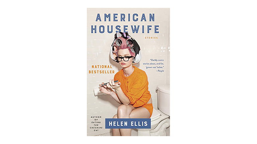 アメリカ人 Housewife by Helen Ellis