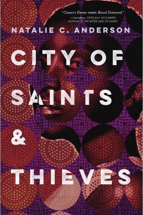град of Saints & Thieves by Natalie C. Anderson