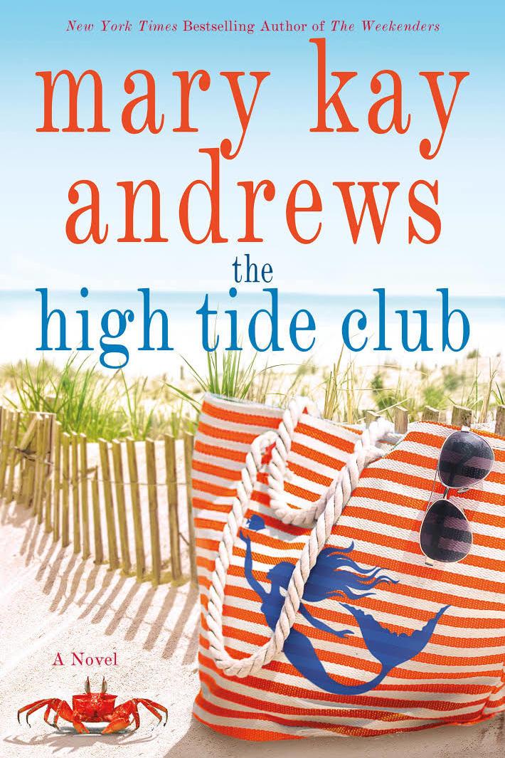 los High Tide Club by Mary Kay Andrews