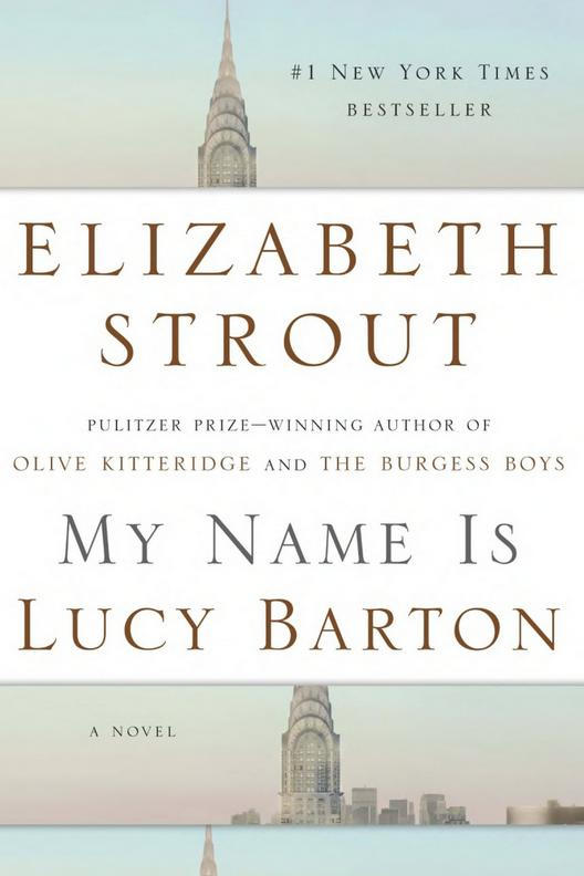 لي Name Is Lucy Barton by Elizabeth Strout