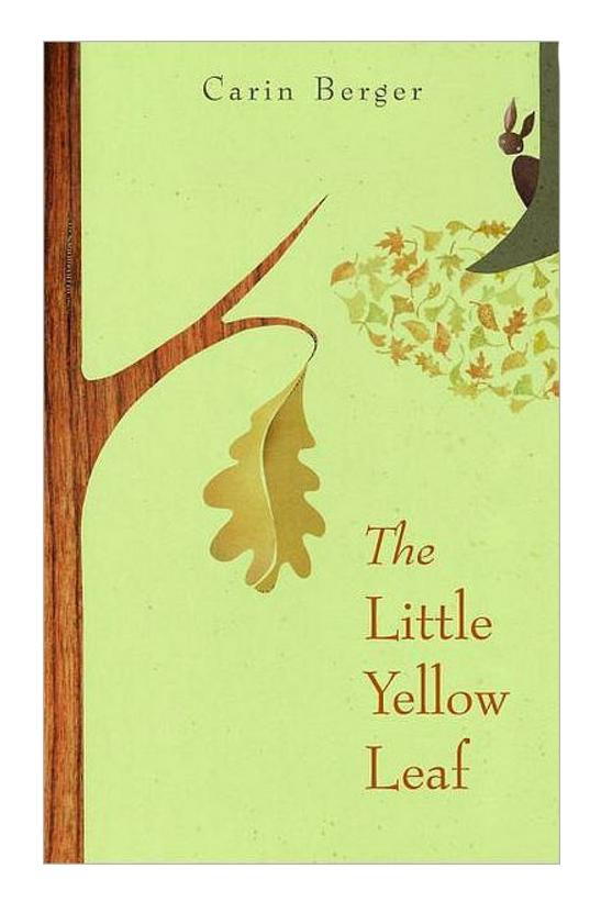 ال Little Yellow Leaf by Carin Berger 