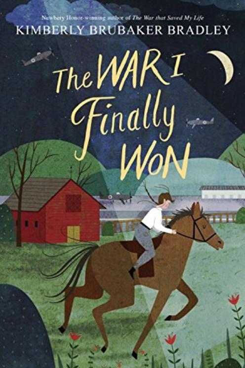 ザ War I Finally Won by Kimberley Brubaker Bradley