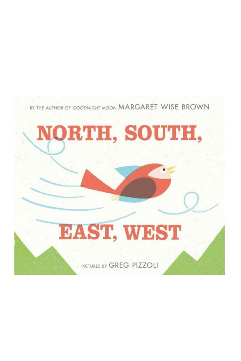 Север, South, East West by Margaret Wise Brown