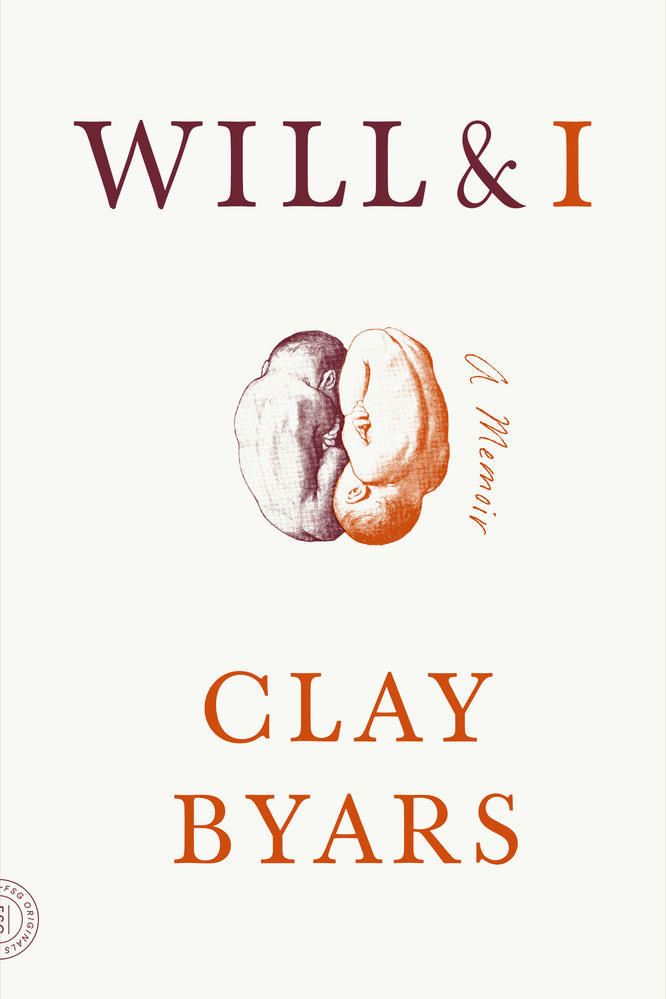 Vůle & I: A Memoir by Clay Byars 