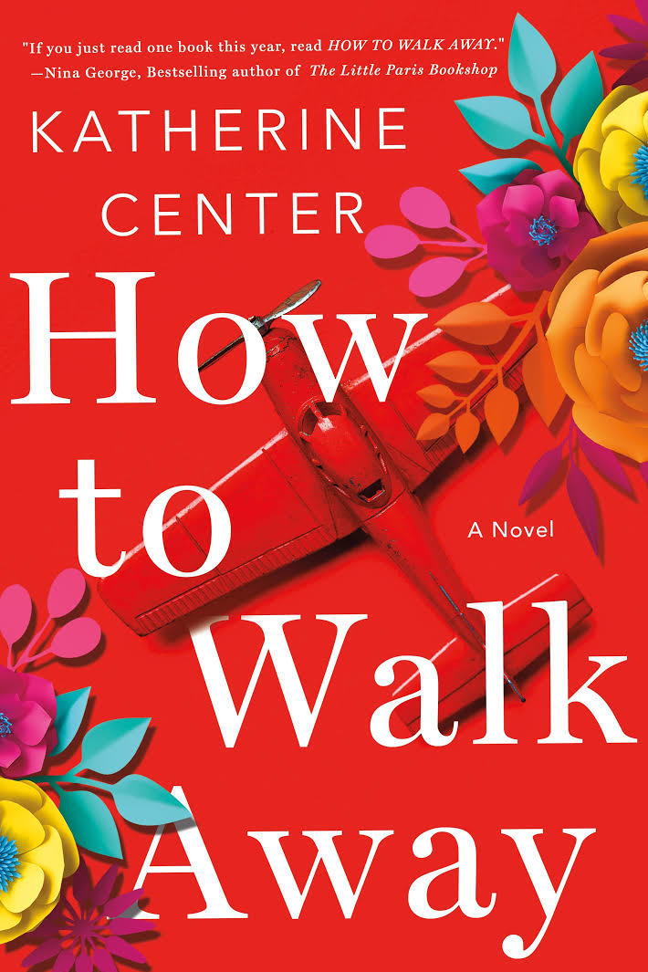 Jak to Walk Away by Katherine Center 