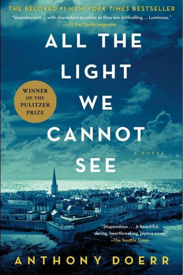 всичко the Light We Cannot See by Anthony Doerr