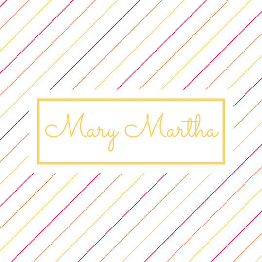 двойно Name: Mary Martha