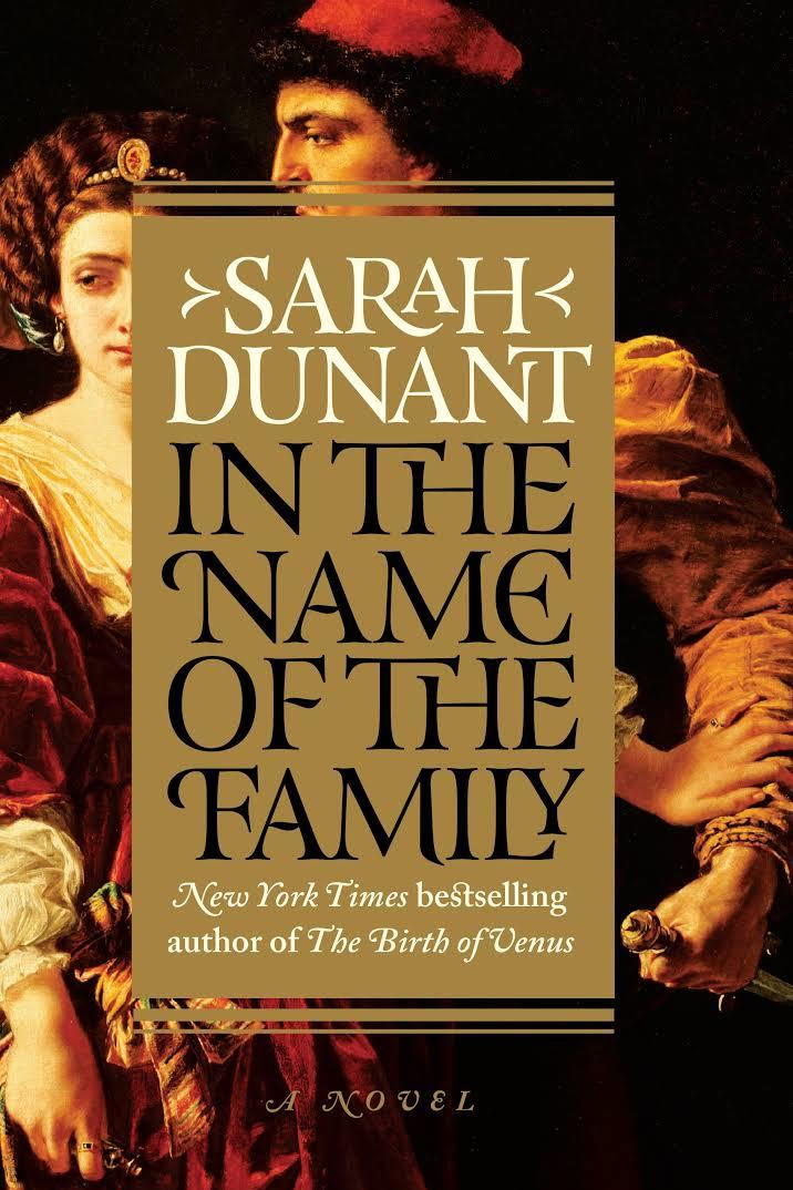 في the Name of the Family by Sarah Dunant
