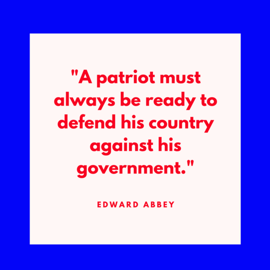 Eduardo Abbey on Patriotism