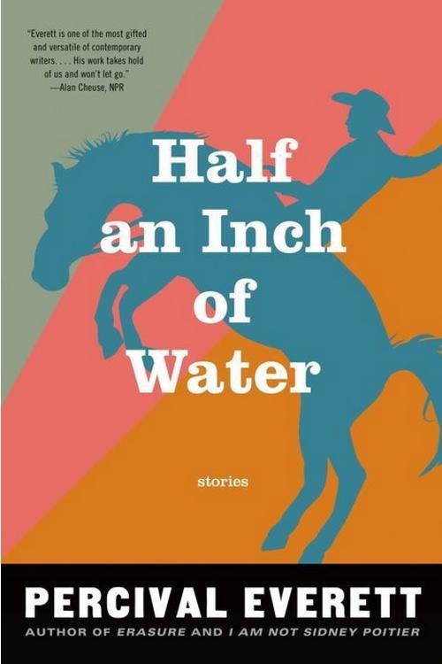 наполовина an Inch of Water: Stories by Percival Everett 