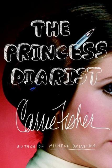 los Princess Diarist by Carrie Fisher
