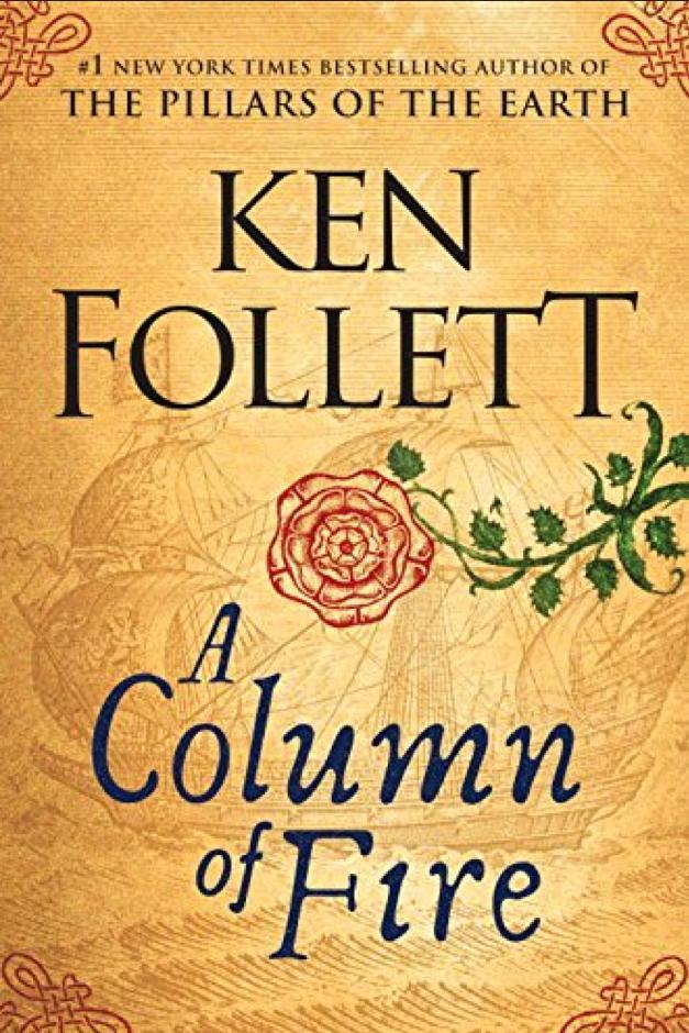 А Column of Fire by Ken Follett
