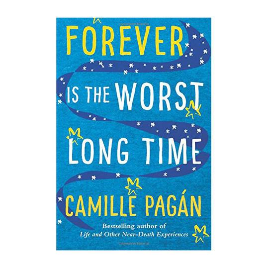 إلى الأبد Is the Worst Long Time by Camille Pagan