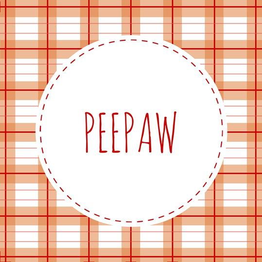 祖父 Name: Peepaw