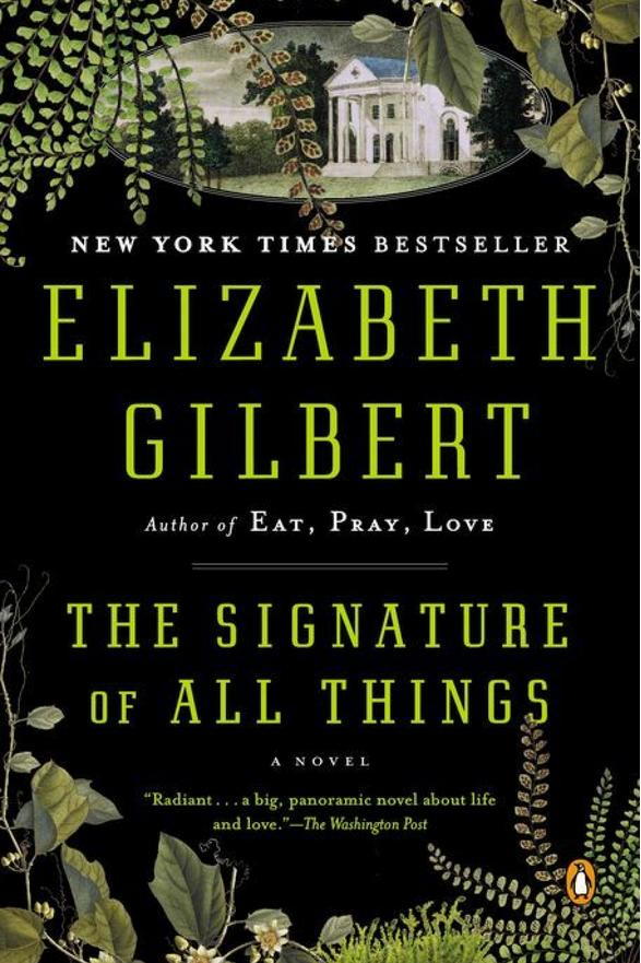 los Signature of All Things by Elizabeth Gilbert