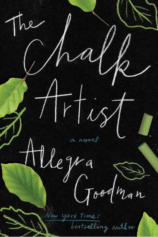 ال Chalk Artist by Allegra Goodman