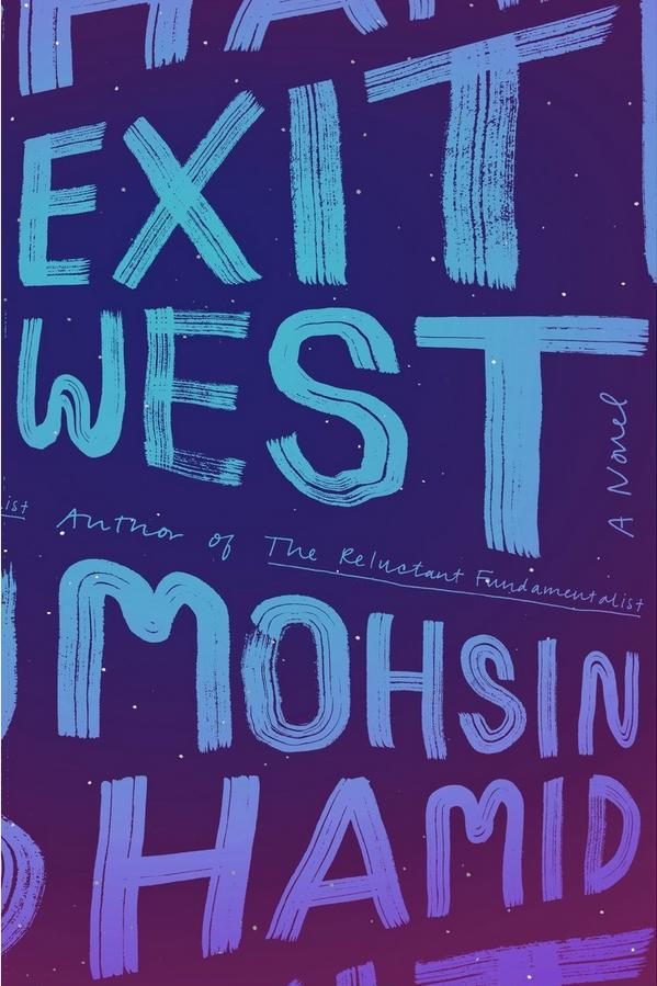 Salida West: A Novel by Mohsin Hamid