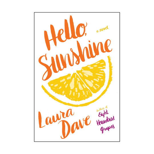 مرحبا Sunshine by Laura Dave