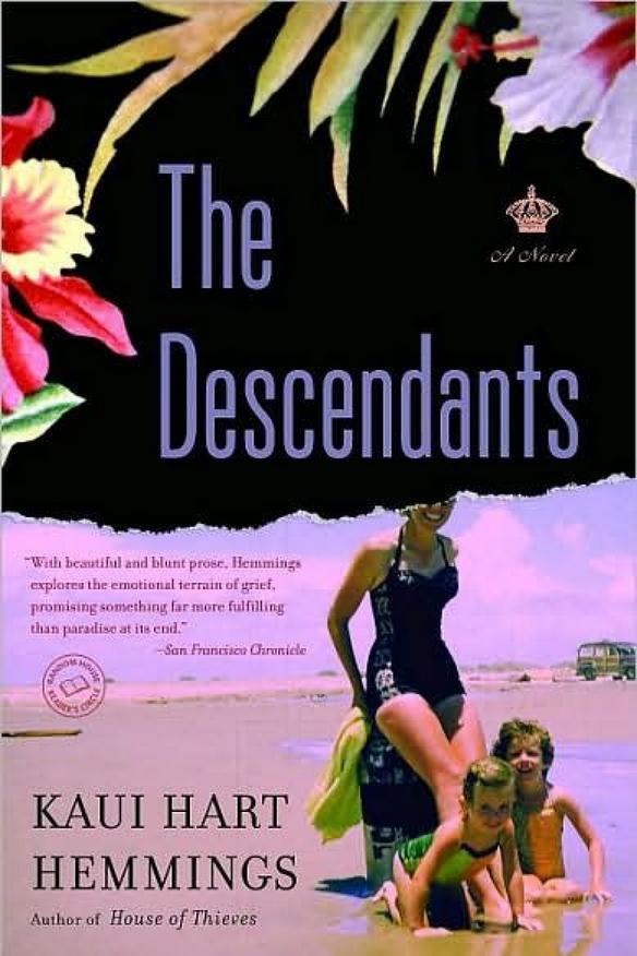 ハワイ： The Descendants by Kaui Hart Hemmings