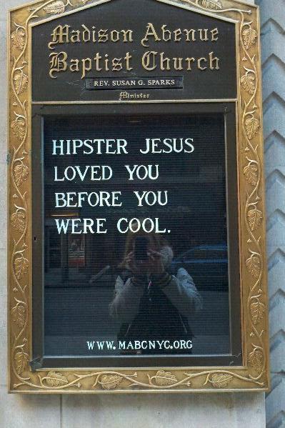 Kirke Signs So Funny It Might Be A Sin Hipster Jesus Loved You Before You were Cool