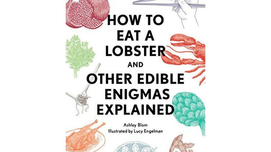 كتاب الطبخ of the Week how to eat lobsters