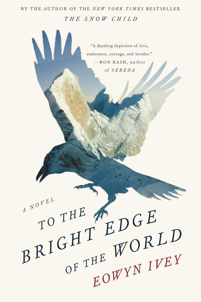 إلى the Bright Edge of the World by Eowyn Ivey