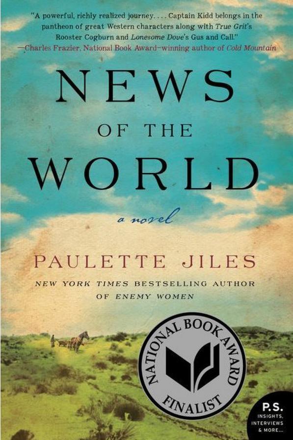 テキサス州： News of the World by Paulette Jiles 