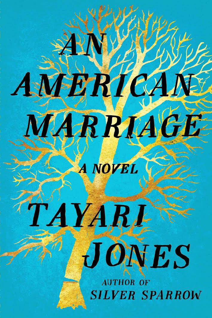 アン American Marriage by Tayari Jones