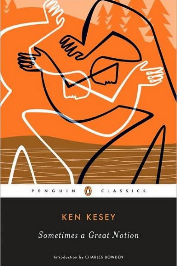 ولاية أوريغون: Sometimes a Great Notion by Ken Kesey