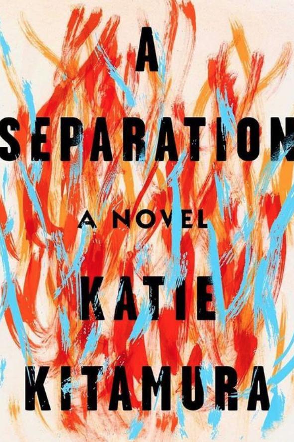 一个 Separation by Katie Kitamura