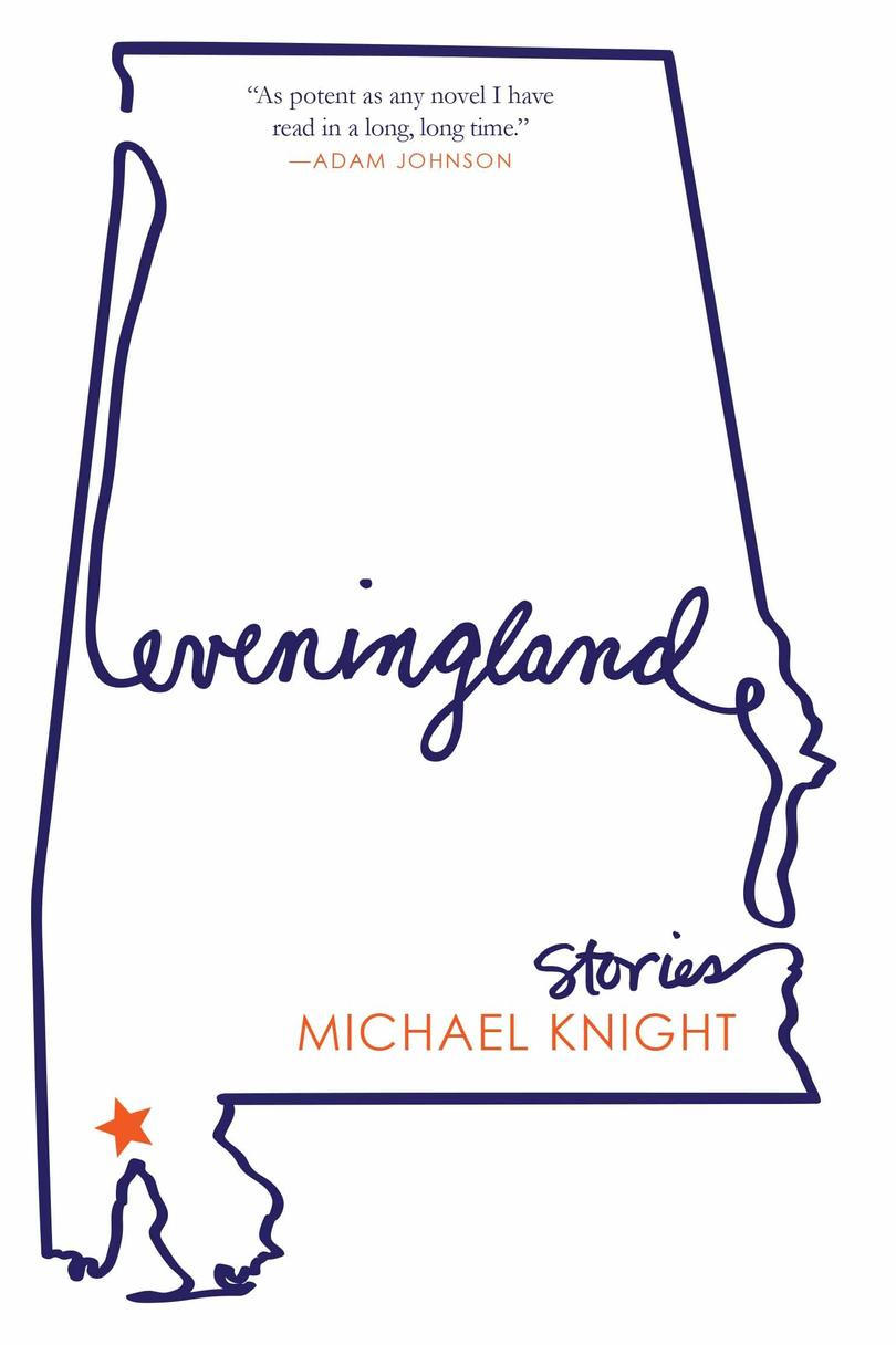 Eveningland: Stories by Michael Knight 