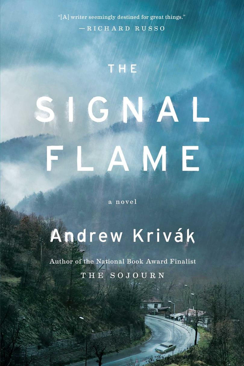 Най- Signal Flame: A Novel by Andrew Krivak