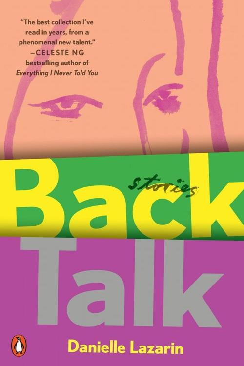 обратно Talk: Stories by Danielle Lazarin