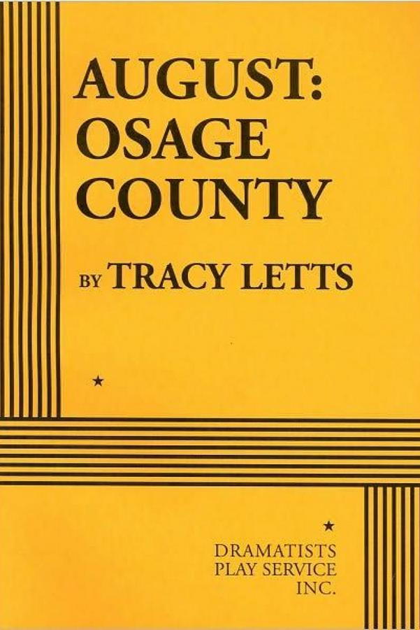 オクラホマ州： August: Osage County by Tracy Letts