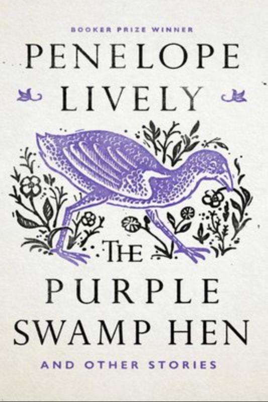 ザ Purple Swamp Hen and Other Stories by Penelope Lively