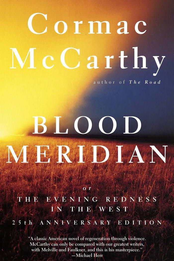кръв Meridian by Cormac McCarthy