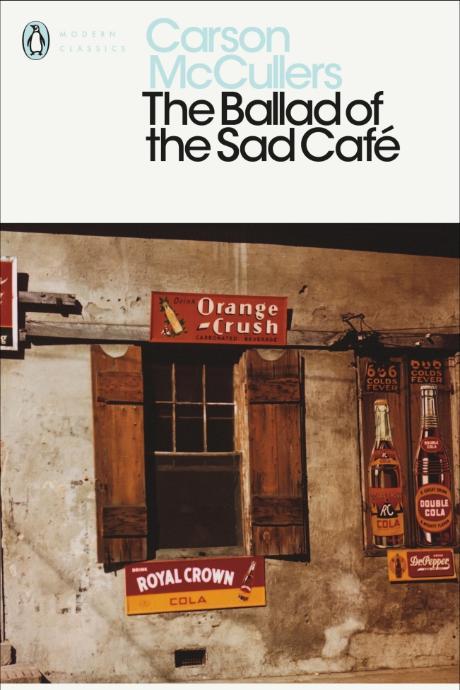 Най- Ballad of the Sad Café: and Other Stories by Carson McCullers