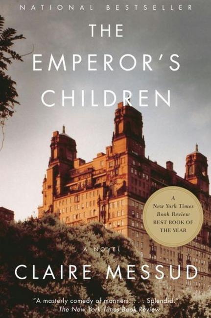 los Emperor's Children by Claire Messud