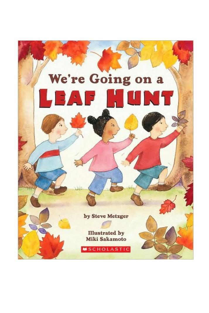 Са били Going on a Leaf Hunt by Steve Metzger