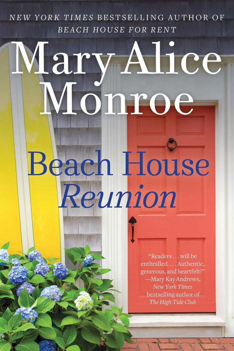 Pláž House Reunion by Mary Alice Monroe 