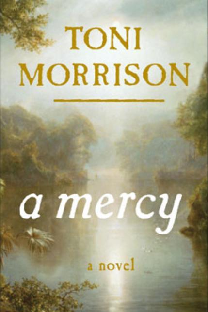 А Mercy by Toni Morrison