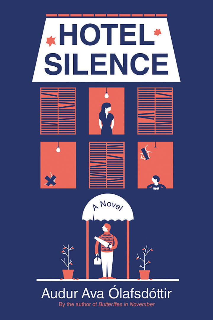 ホテル Silence by Audur Ava Ólafsdóttir
