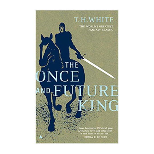 ال Once and Future King by T.H. White